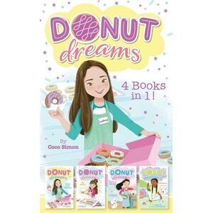 Donut Dreams 4 Books in 1!: Hole in the Middle; So Jelly!; Family Recipe; Donut
